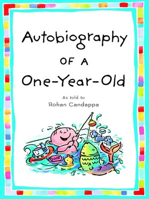 cover image of Autobiography of a One-Year-Old